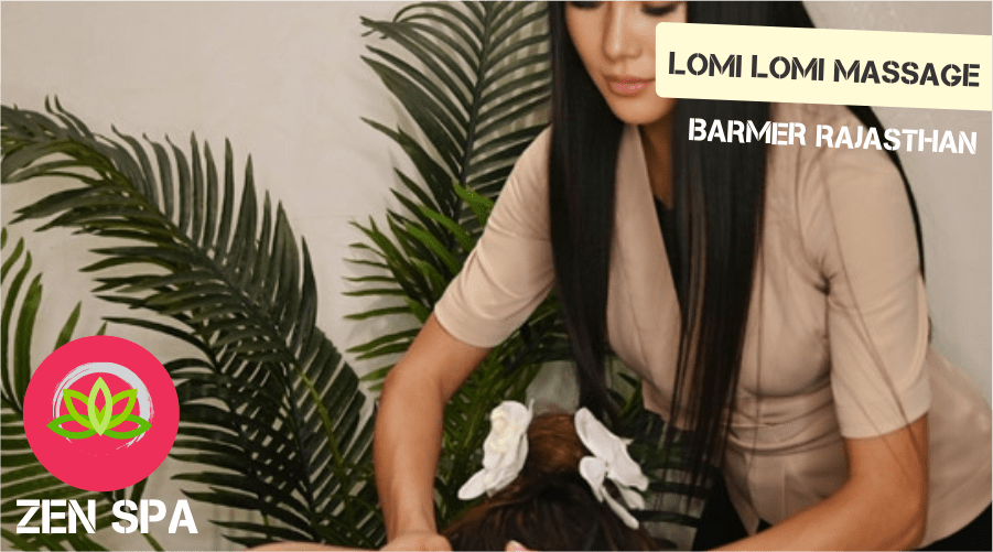 Lomi Lomi Massage in Barmer